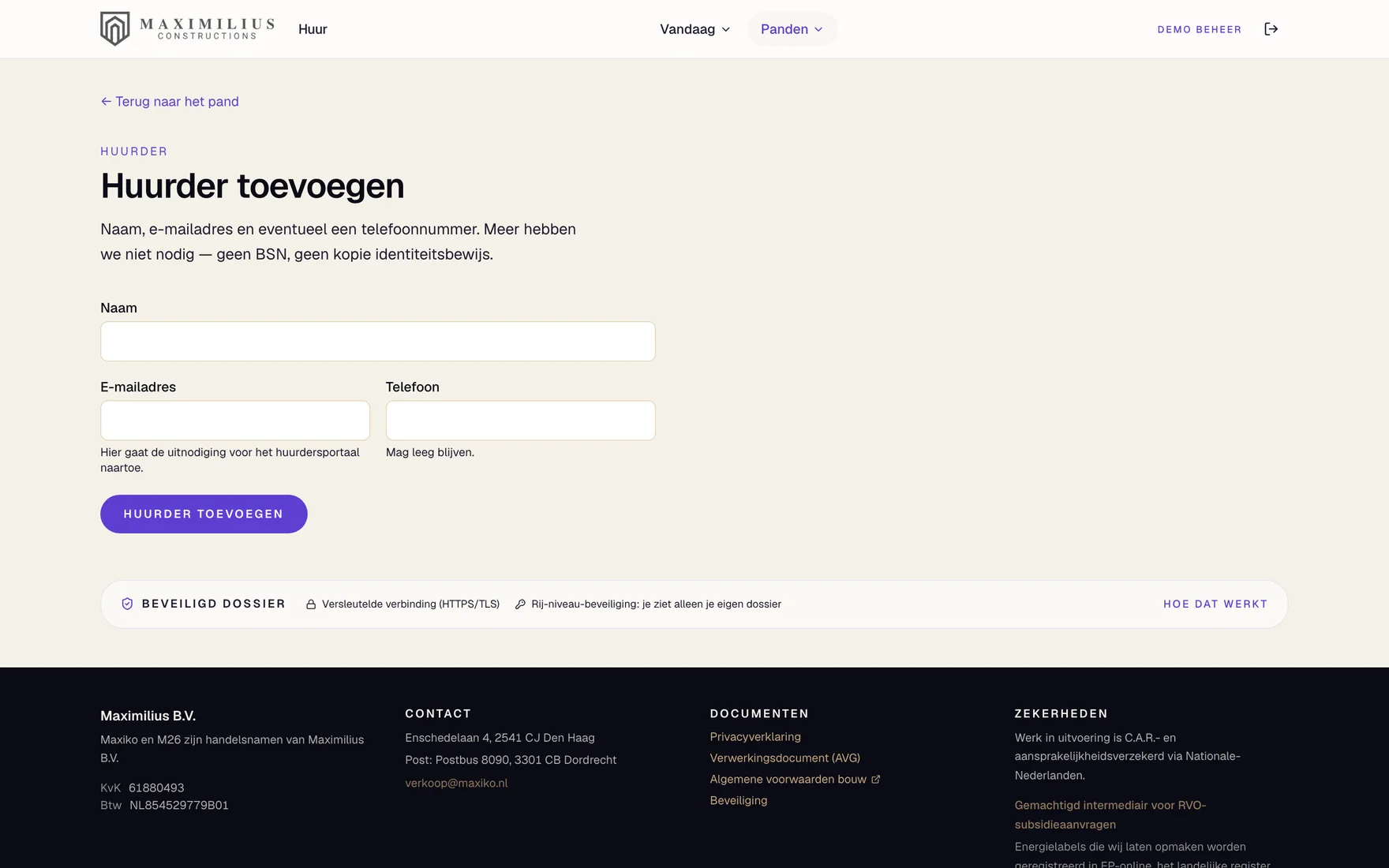 Formulier om een huurder vast te leggen: naam, e-mailadres en telefoonnummer. Meer wordt er niet gevraagd.